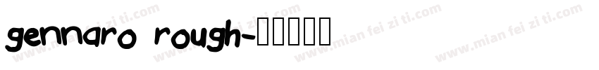 gennaro rough字体转换